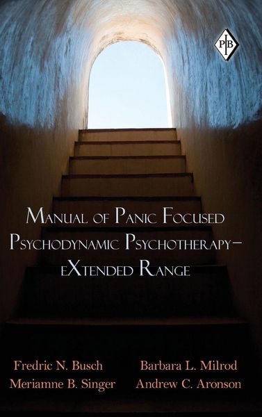 Produktbild: Manual of Panic Focused Psychodynamic Psychotherapy - eXtended Range