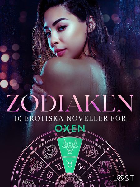 Produktbild: Zodiaken: 10 Erotiska noveller f&ouml;r Oxen