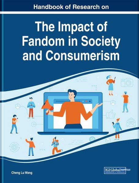 Produktbild: Handbook of Research on the Impact of Fandom in Society and Consumerism