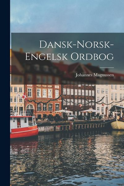 Produktbild: Dansk-Norsk-Engelsk Ordbog