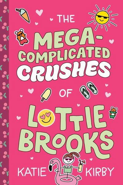 Produktbild: The Mega-Complicated Crushes of Lottie Brooks