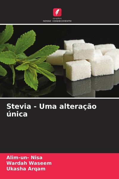 Produktbild: Stevia - Uma altera&ccedil;&atilde;o &uacute;nica