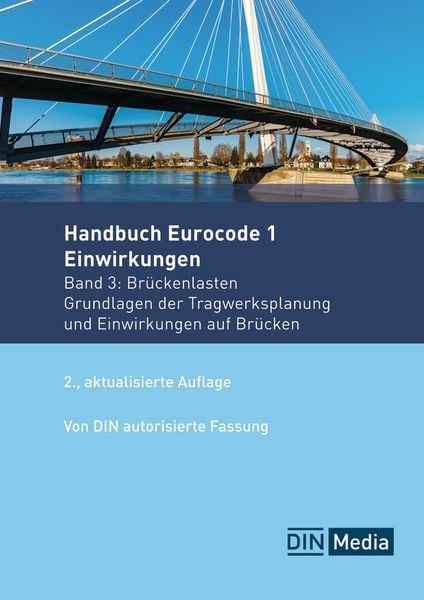 Handbuch Eurocode 1 - Einwirkungen, Taschenbuch von , DIN Media, 978-3-410-38199-0