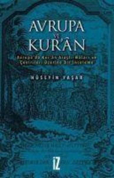 Avrupa ve Kuran, Taschenbuch von Hüseyin Yasar, Iz Yayincilik, 9786053264125