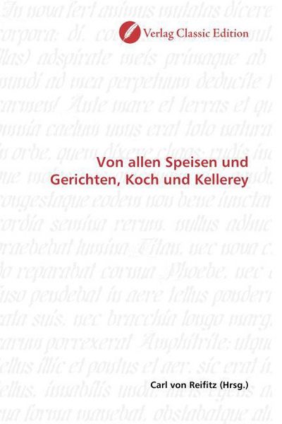 Produktbild: Von allen Speisen und Gerichten, Koch und Kellerey