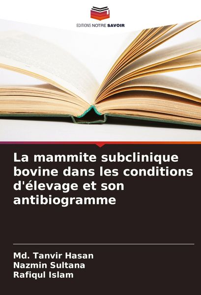 Produktbild: La mammite subclinique bovine dans les conditions d'&eacute;levage et son antibiogramme