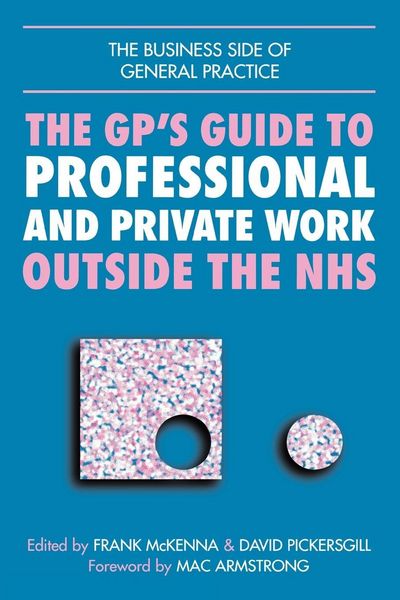 Produktbild: GPs Guide to Professional and Private Work Outside the NHS