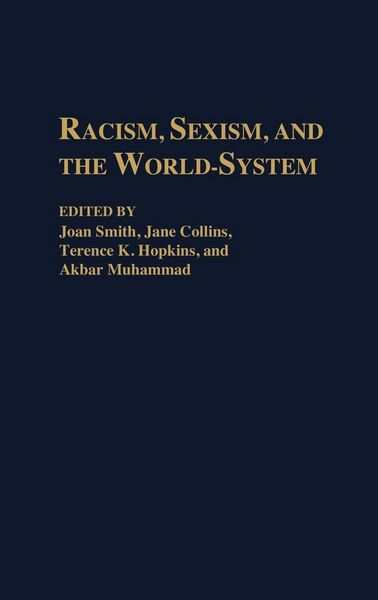 Produktbild: Racism, Sexism, and the World-System