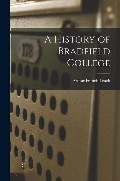 Produktbild: A History of Bradfield College