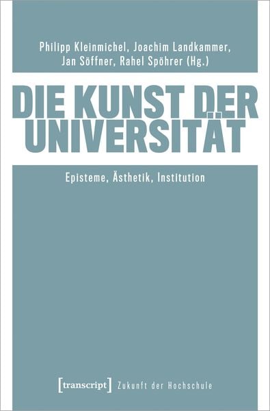 Produktbild: Die Kunst der Universit&auml;t