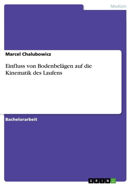 Produktbild: Einfluss von Bodenbel&auml;gen auf die Kinematik des Laufens