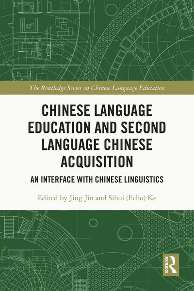 Produktbild: Chinese Language Education and Second Language Chinese Acquisition