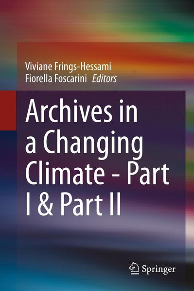 Produktbild: Archives in a Changing Climate - Part I & Part II