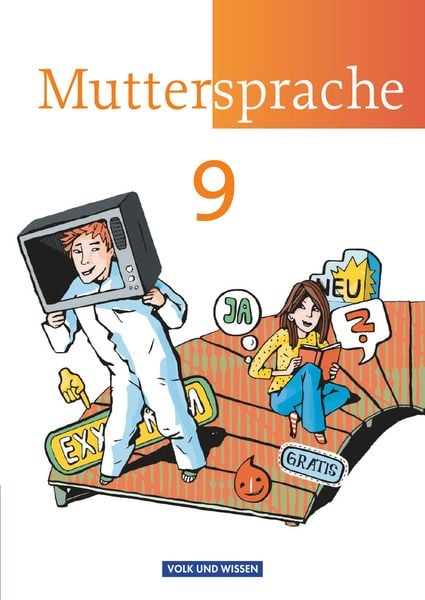 Muttersprache 9. Schuljahr Schülerbuch.