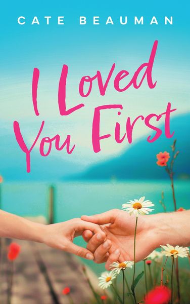Produktbild: I Loved You First