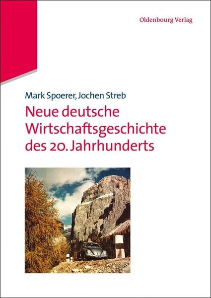 Produktbild: Neue deutsche Wirtschaftsgeschichte des 20. Jahrhunderts