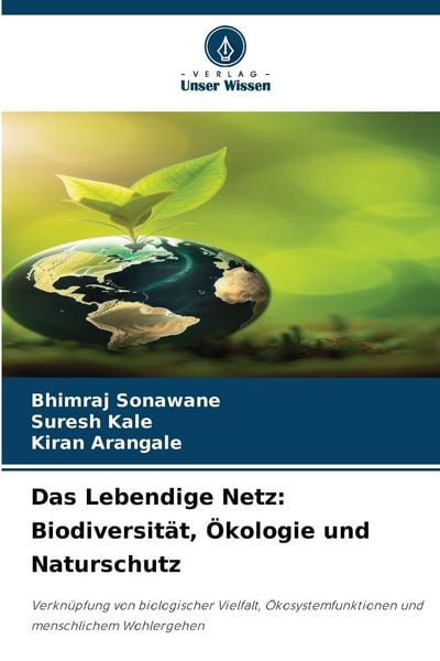 Produktbild: Das Lebendige Netz: Biodiversit&auml;t, &Ouml;kologie und Naturschutz