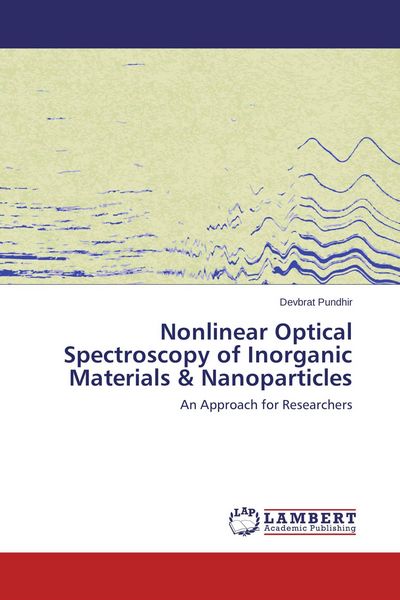 Produktbild: Nonlinear Optical Spectroscopy of Inorganic Materials & Nanoparticles