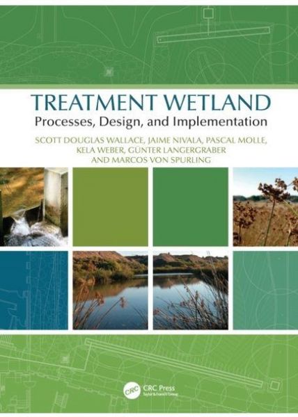Produktbild: Treatment Wetland Processes, Design, and Implementation