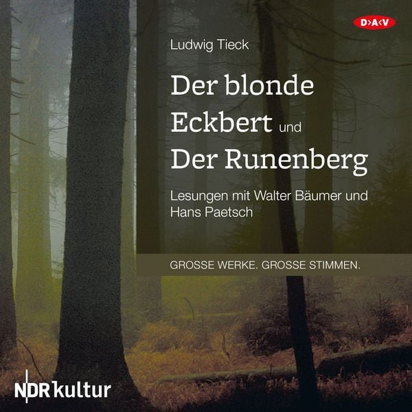 Der blonde Eckbert und Der Runenberg - Ludwig Tieck, Audio, 4057664012661