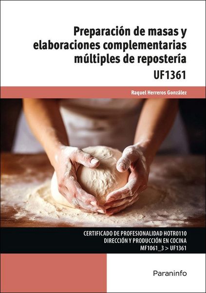 Produktbild: Preparaci&oacute;n de masas y elaboraciones complementarias m&uacute;ltiples de reposter&iacute;a