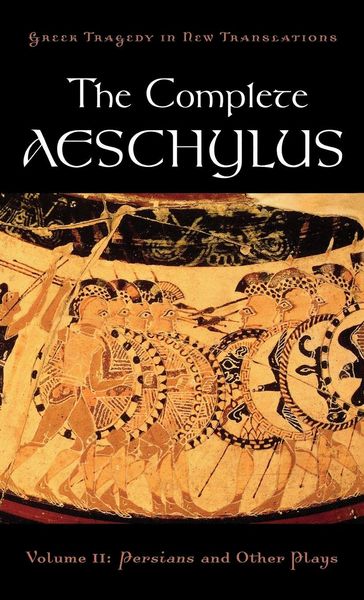 Produktbild: The Complete Aeschylus, Volume II