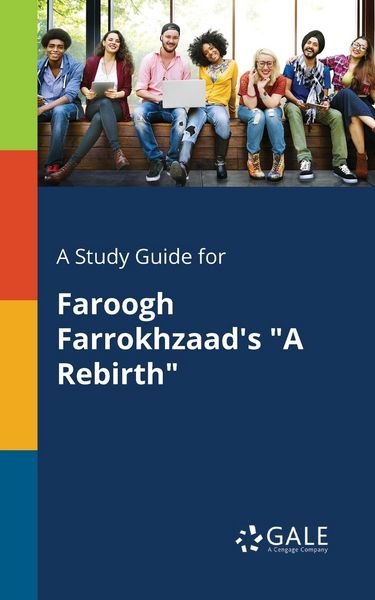 Produktbild: A Study Guide for Faroogh Farrokhzaad's "A Rebirth"