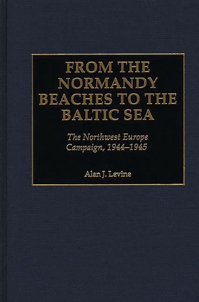 Produktbild: From the Normandy Beaches to the Baltic Sea