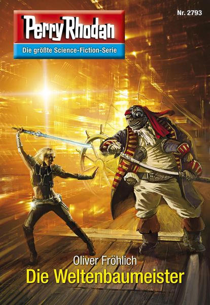 Produktbild: Perry Rhodan 2793: Die Weltenbaumeister