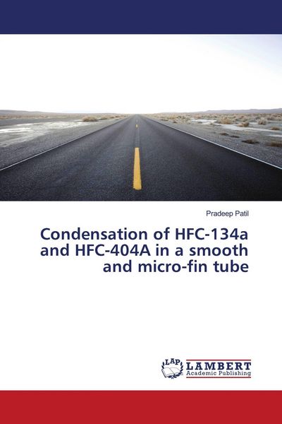 Produktbild: Condensation of HFC-134a and HFC-404A in a smooth and micro-fin tube
