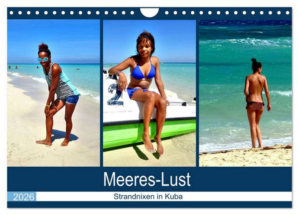 Produktbild: Meeres-Lust - Strandnixen in Kuba (Wandkalender 2026 DIN A4 quer), CALVENDO Monatskalender