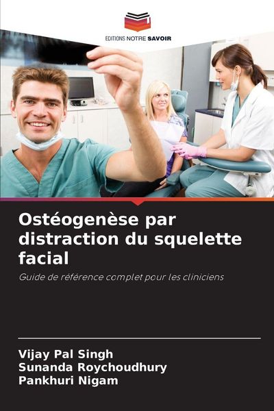 Produktbild: Ost&eacute;ogen&egrave;se par distraction du squelette facial