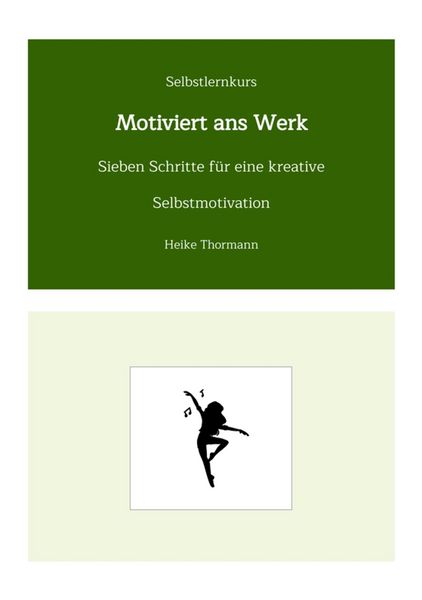 Produktbild: Selbstlernkurs: Motiviert ans Werk