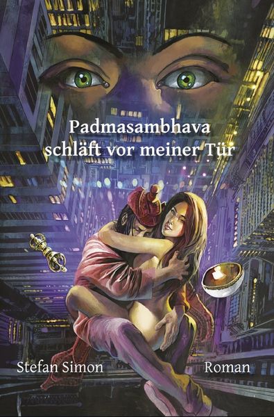 Produktbild: Padmasambhava schl&auml;ft vor meiner T&uuml;r