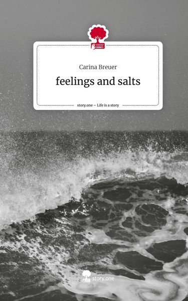 Produktbild: Feelings and salts. Life is a Story - story.one