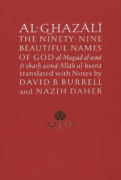Produktbild: Al-Ghazali on the Ninety-nine Beautiful Names of God