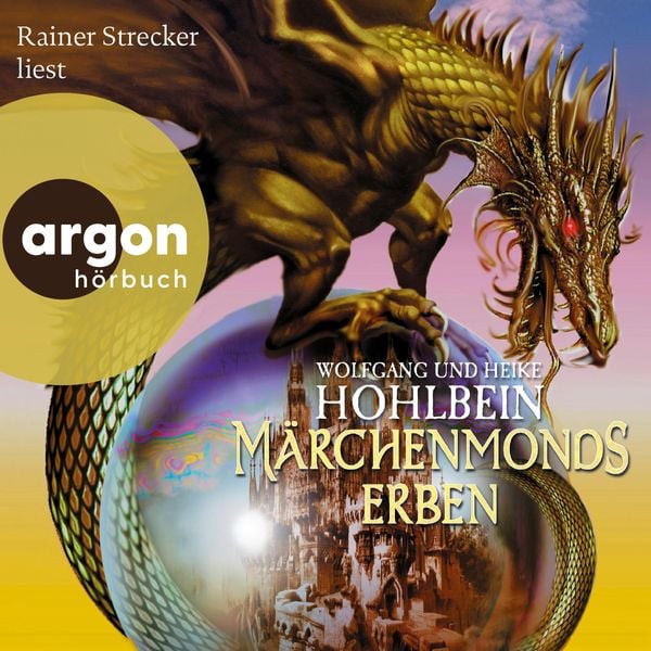 Märchenmonds Erben - Wolfgang Hohlbein , Heike Hohlbein, Audio, 9783732406746