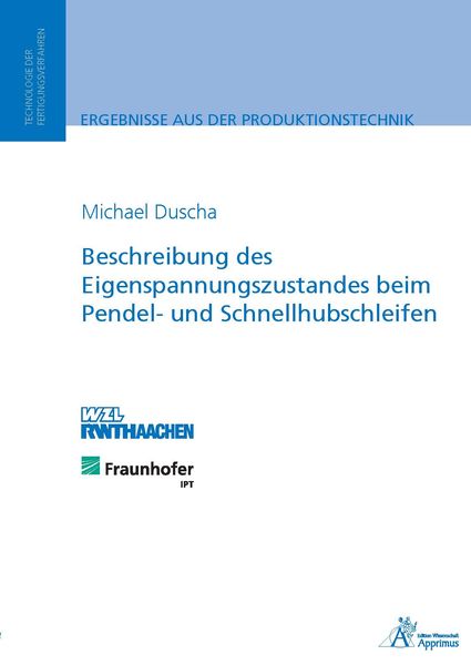 Produktbild: Beschreibung des Eigenspannungszustandes beim Pendel- und Schnellhubschleifen