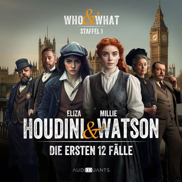 Produktbild: Staffel 1: Who & What &ndash; Eliza Houdini & Millie Watson ermitteln
