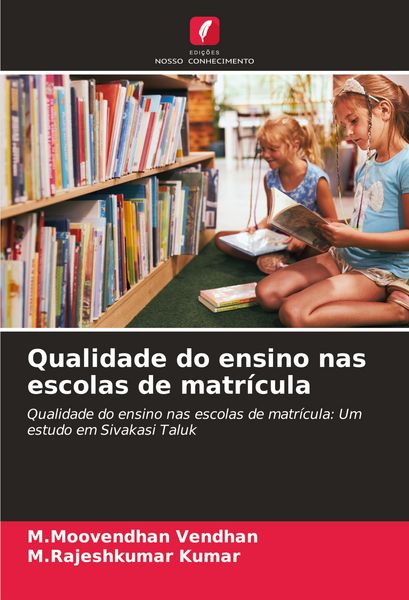 Produktbild: Qualidade do ensino nas escolas de matr&iacute;cula