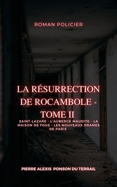 Produktbild: La R&eacute;surrection de Rocambole - Tome II