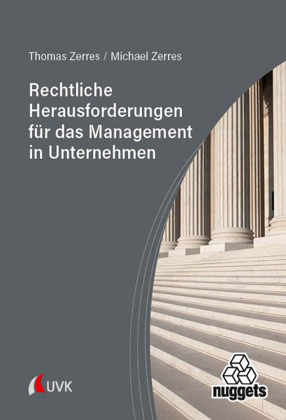 Produktbild: Rechtliche Herausforderungen f&uuml;r das Management in Unternehmen