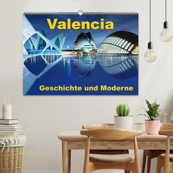 Produktbild: Valencia - Geschichte und Moderne (Wandkalender 2026 DIN A2 quer), CALVENDO Monatskalender