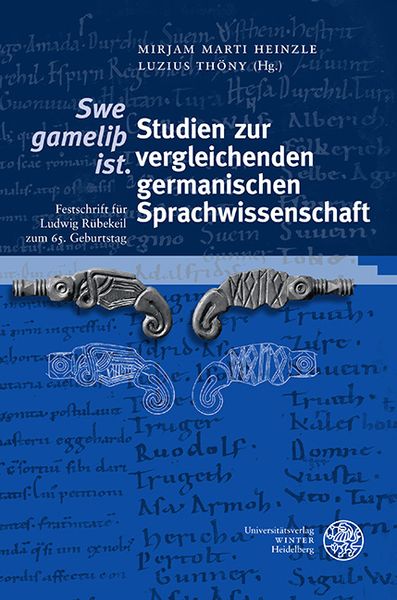 Produktbild: &sbquo;Swe gameli&thorn; ist.&lsquo; Studien zur vergleichenden germanischen Sprachwissenschaft