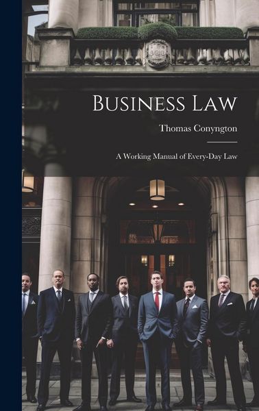 Produktbild: Business Law: A Working Manual of Every-Day Law