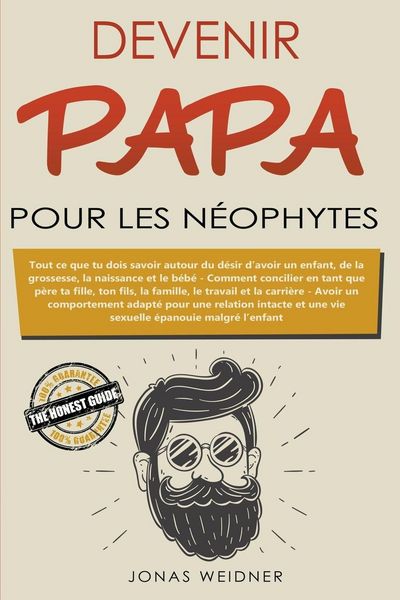 Produktbild: Devenir papa pour les n&eacute;ophytes