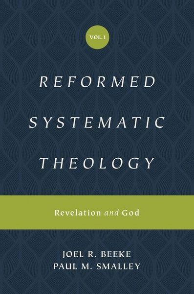 Produktbild: Reformed Systematic Theology, Volume 1