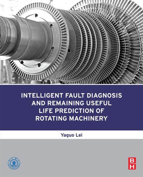 Produktbild: Intelligent Fault Diagnosis and Remaining Useful Life Prediction of Rotating Machinery