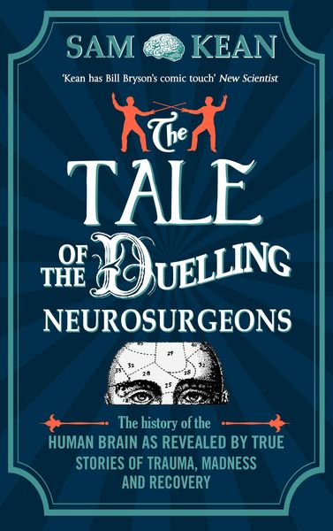 Produktbild: The Tale of the Duelling Neurosurgeons