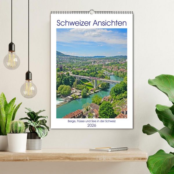 Produktbild: Schweizer Ansichten - Berge, Fl&uuml;sse und Seen in der Schweiz (Wandkalender 2026 DIN A2 hoch), CALVENDO Monatskalender